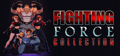 Fighting Force Collection