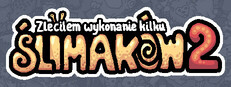 Zleciłem wykonanie kilku ślimaków 2