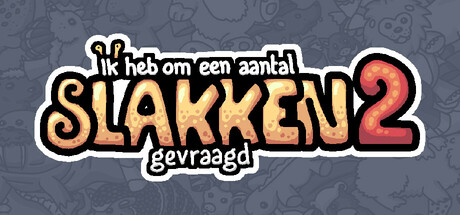 Ik heb om een aantal slakken 2 gevraagd
