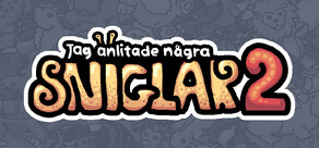 Jag anlitade några sniglar 2