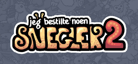 Jeg bestilte noen snegler 2