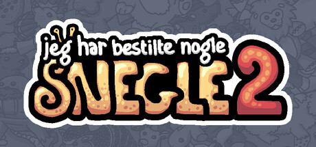 Jeg har bestilt nogle snegle 2