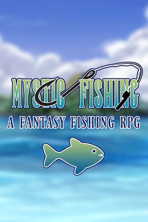 Mystic Fishing: A Fantasy Fishing RPG