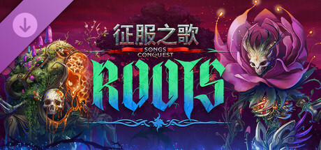 Songs of Conquest - Roots