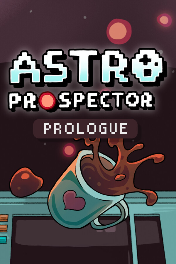 Astro Prospector Prologue