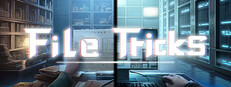 File Tricks
