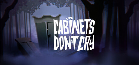 Cabinets Don`t  Cry