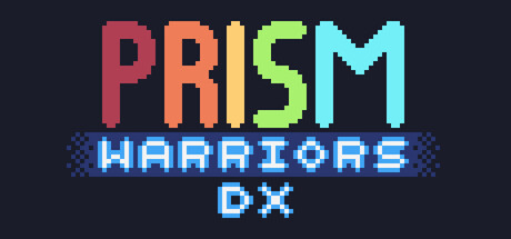 Prism Warriors DX — Steam header