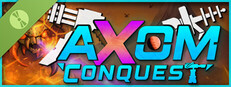 Axom: Conquest Demo