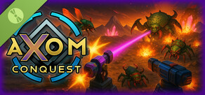 Axom: Conquest Demo