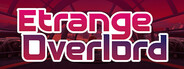 Etrange Overlord