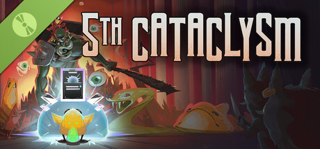 5th Cataclysm Demo