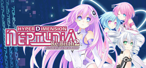 Hyperdimension Neptunia Re;Birth2: Sisters Generation