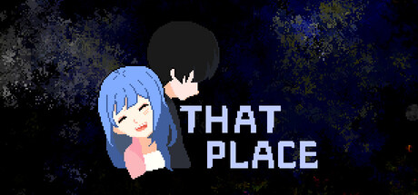 THAT PLACE