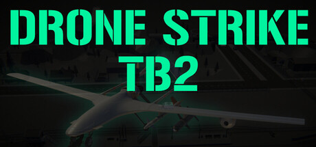 Drone Strike - Tb2