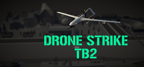 Drone Strike - Tb2