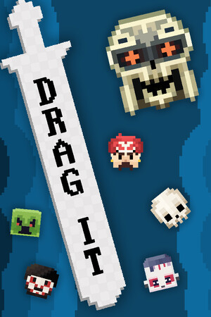 DRAG IT
