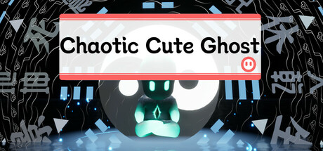 Chaotic Cute Ghost — Steam header
