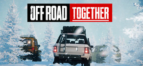 Off Road Together