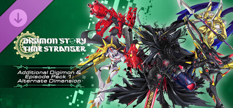 Digimon Story Time Stranger - Additional Digimon & Episode Pack 1: Alternate Dimension