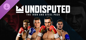 Undisputed - The Iron and Steel Pack