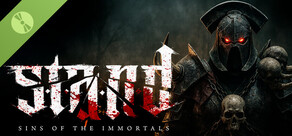 STAND: Sins of the Immortals Demo