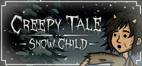 Creepy Tale: Snow Child