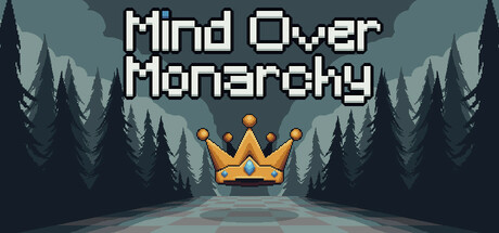 Mind Over Monarchy
