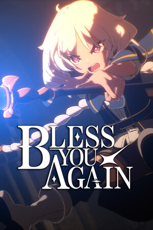 Bless You Again