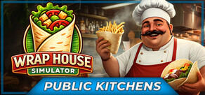 Wrap House Simulator🌯