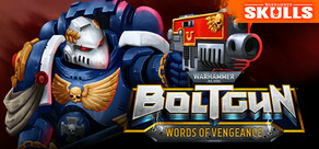 Warhammer 40,000: Boltgun - Words of Vengeance