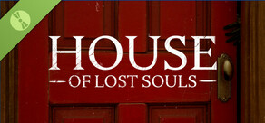House of Lost Souls Demo