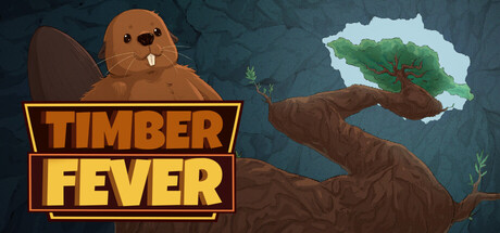 Timber Fever