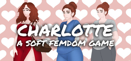 Charlotte: A Soft Femdom Game — Steam header