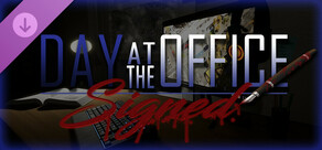 Day at the Office - Signed