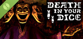 Death In Your Dice Demo