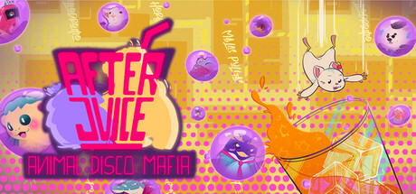After Juice: Animal Disco Mafia Cover Image
