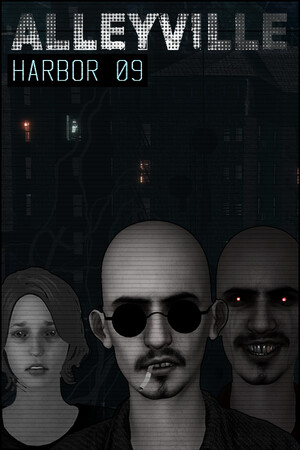ALLEYVILLE: HARBOR 09