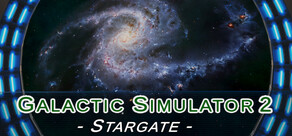 Galactic Simulator2: Stargate