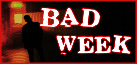 Bad Week