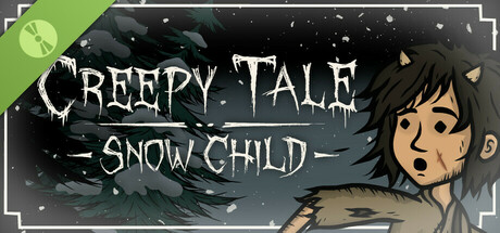 Creepy Tale: Snow Child Demo