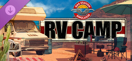 Gas Station Simulator - RV Camp DLC Header Image