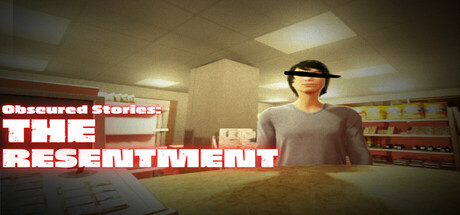Obscured Stories: The Resentment: header artwork