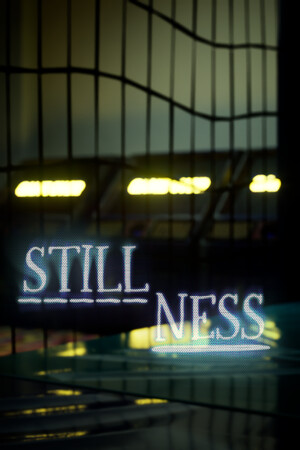 Stillness