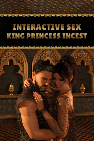 Interactive Sex - King Princess Incest