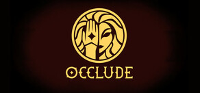 Occlude