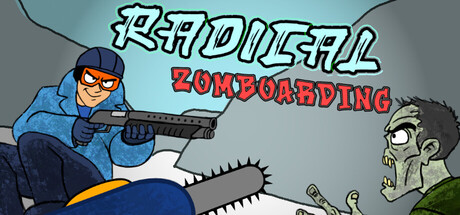 Radical Zomboarding