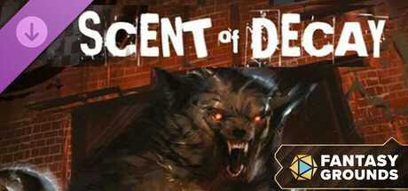Fantasy Grounds - Werewolf: Scent of Decay