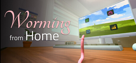 Worming from Home