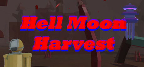 Hell Moon Harvest Cover Image